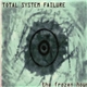 Total System Failure - The Frozen Hour